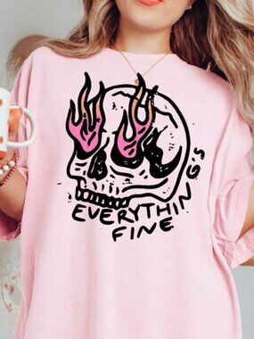 NEW Funny Everythings Fine Skull with Pink Flames Graphic Tee T-Shirt for Women